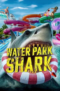 Water Park Shark (2026)